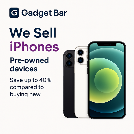 Why Gadget Bar’s Premium Certified iPhones Are Your Best Choice